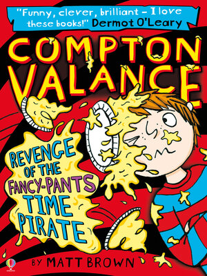 cover image of Compton Valance--Revenge of the Fancy-Pants Time Pirate